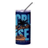 Life Is Better On Cruise I Love It Cruise Product
